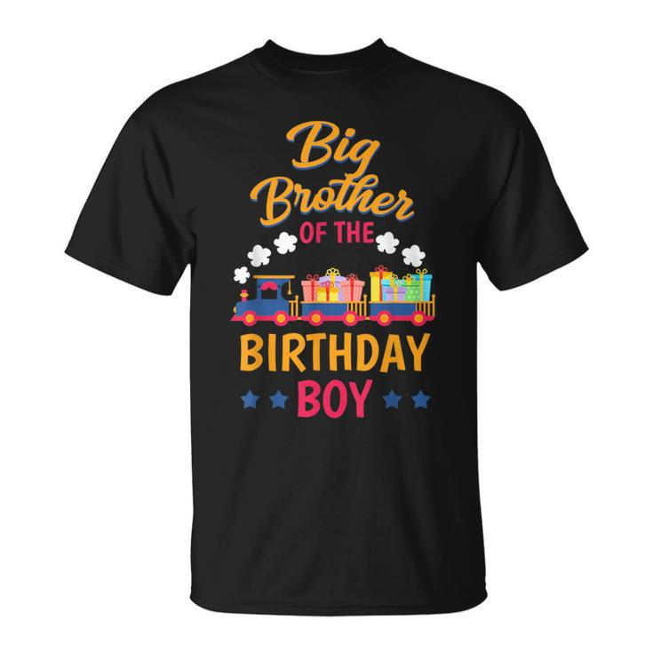 Train Bday Party Railroad Big Brother Of The Birthday Boy T-Shirt