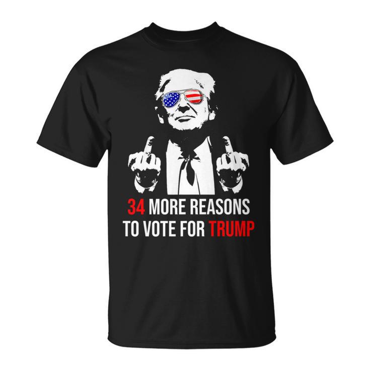 Trump Convicted Felon 34 More Reasons To Vote For Trump T-Shirt