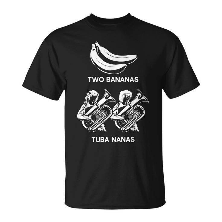 Tuba Player Tuba Jokes Musician Quotes Tubaist Marching Band T-Shirt