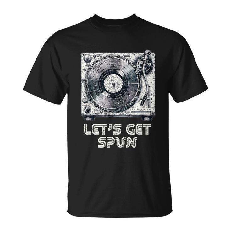 Turntable Let's Get Spun Vintage Record Player Distressed T-Shirt