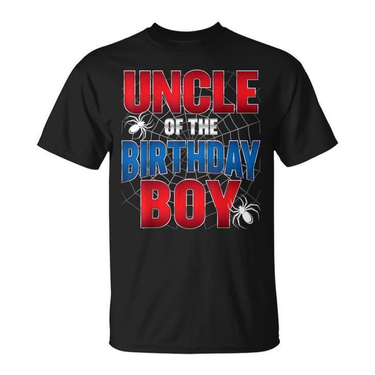 Uncle Of The Birthday Boy Costume Spider Web Birthday Party T-Shirt