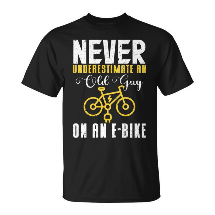 Never Underestimate An Old Guy On A Bicycle E-Bike Quote T-Shirt