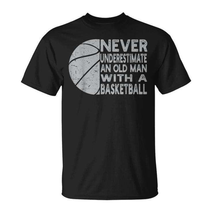 Never Underestimate An Old Man With Basketball Coach Grandpa T-Shirt