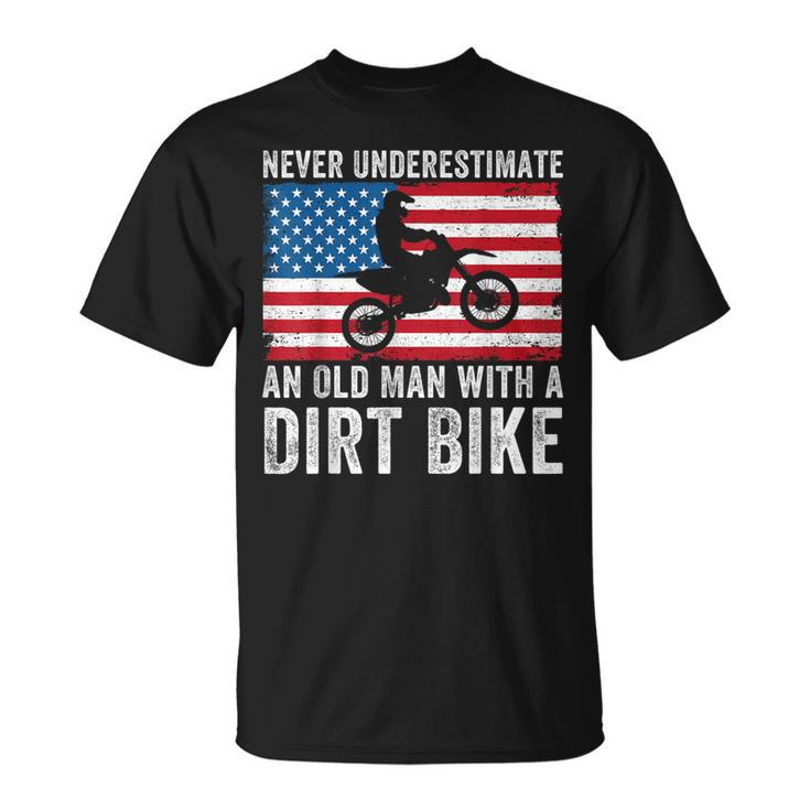 Never Underestimate An Old Man With A Dirt Bike Grandpa Dad T-Shirt
