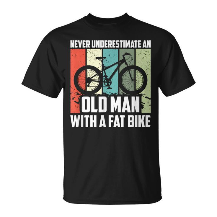 Never Underestimate An Old Man With A Fat Bike Cycling T-Shirt