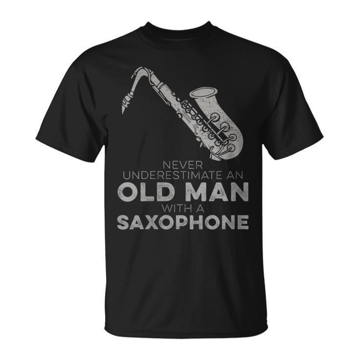 Never Underestimate An Old Man With A Saxophone Humor T-Shirt