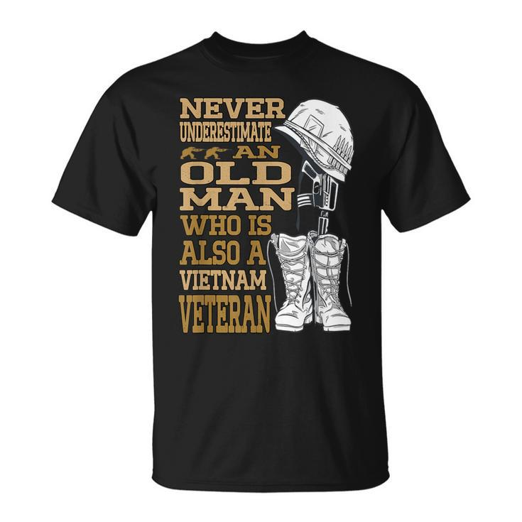 Never Underestimate An Old Man Vietnam Veteran Patriotic Dad T-Shirt