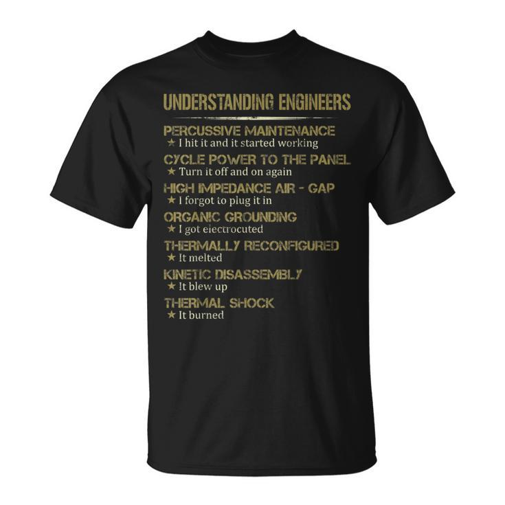 Understanding Engineers T-Shirt