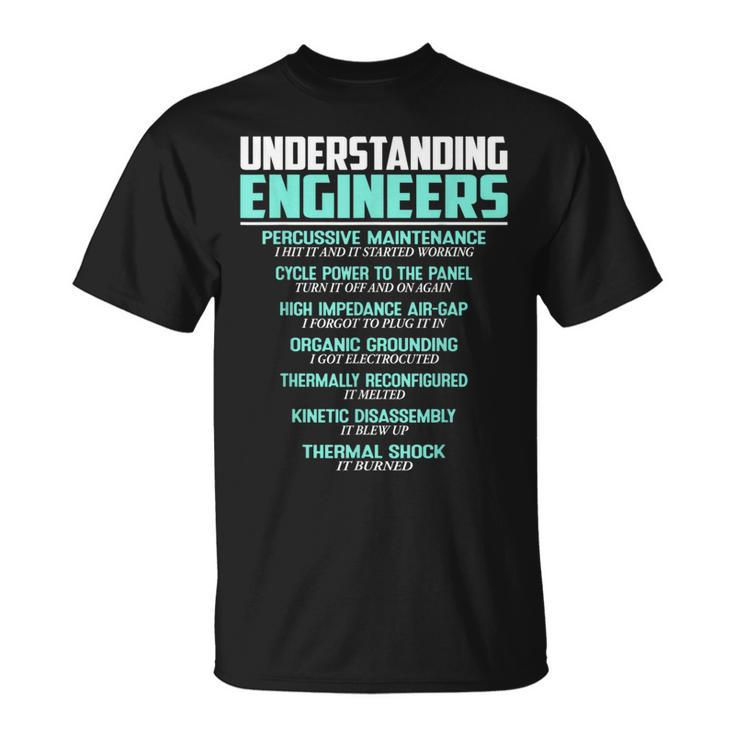 Understanding Engineers Mechanical Sarcastic Engineering T-Shirt