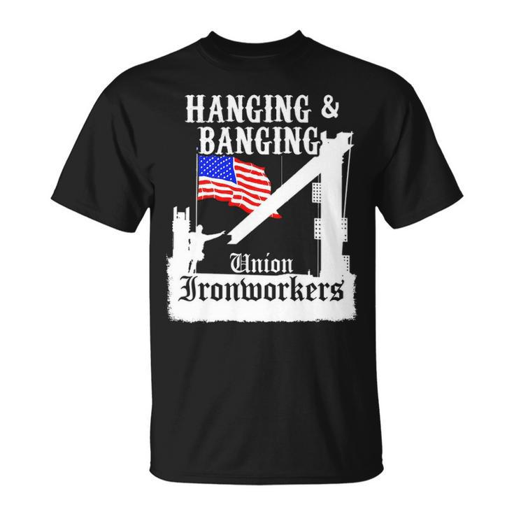 Union Ironworkers Hanging & Banging American Flag Pullover T-Shirt