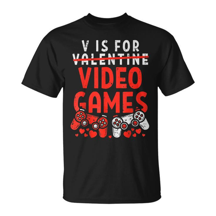 V Is For Video Games Valentine Gamer Valentines Day Boy T-Shirt