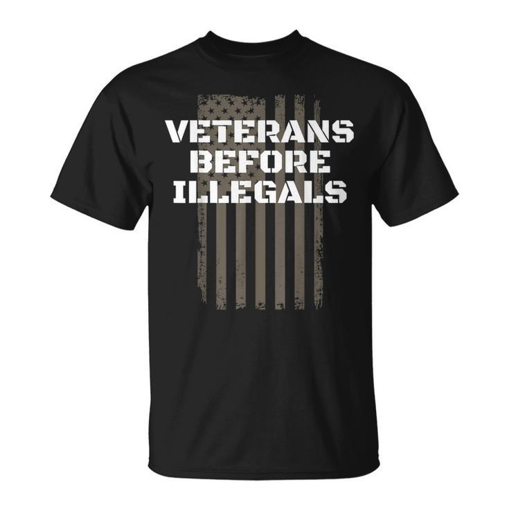 Veterans Before Illegals Proud American Pro Veteran T-Shirt