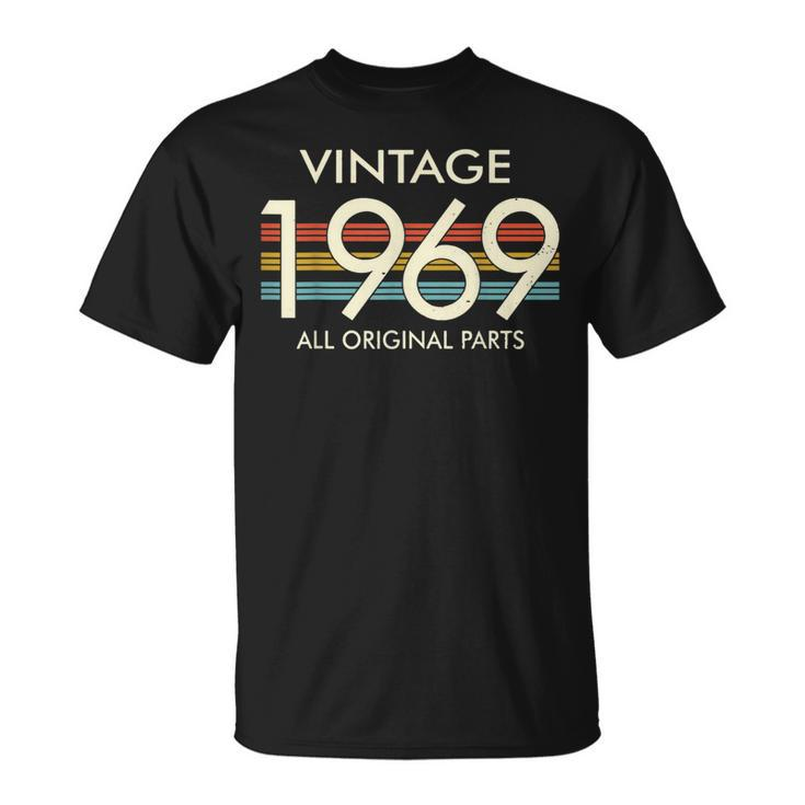 Vintage 1969 All Original Parts Was Born In 1969 T-Shirt