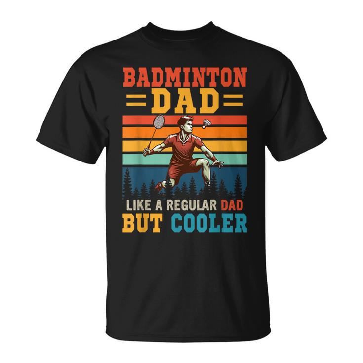 Vintage Badminton Dad Definition Cooler Father's Day Player T-Shirt