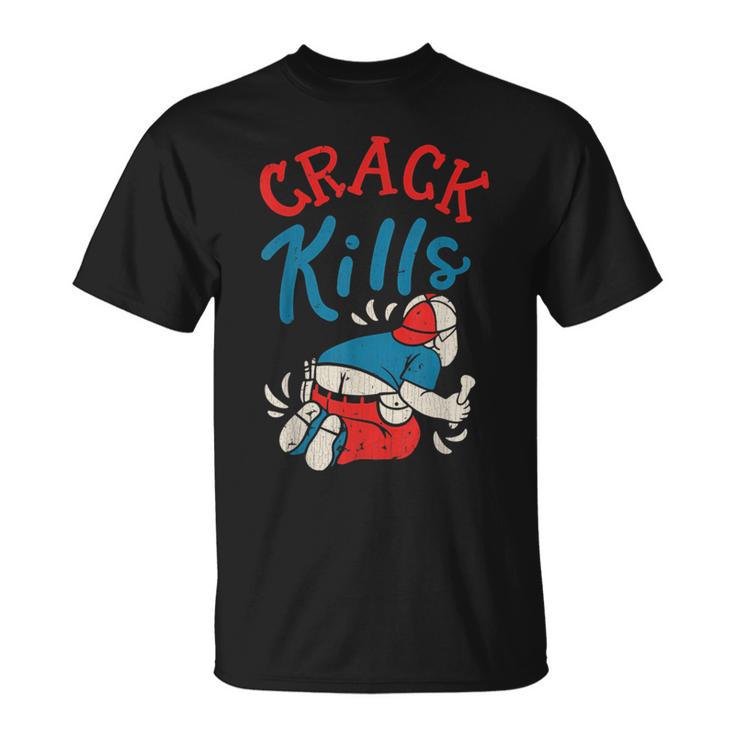 Vintage Crack Kills Plumber T-Shirt