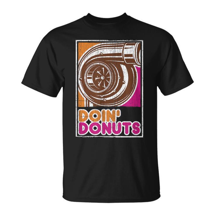 Vintage Doin' Donuts Car Enthusiast T-Shirt