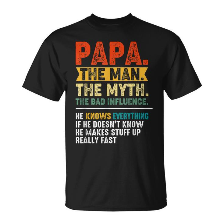 Vintage Father's Day Papa The Man The Myth The Bad Influence T-Shirt