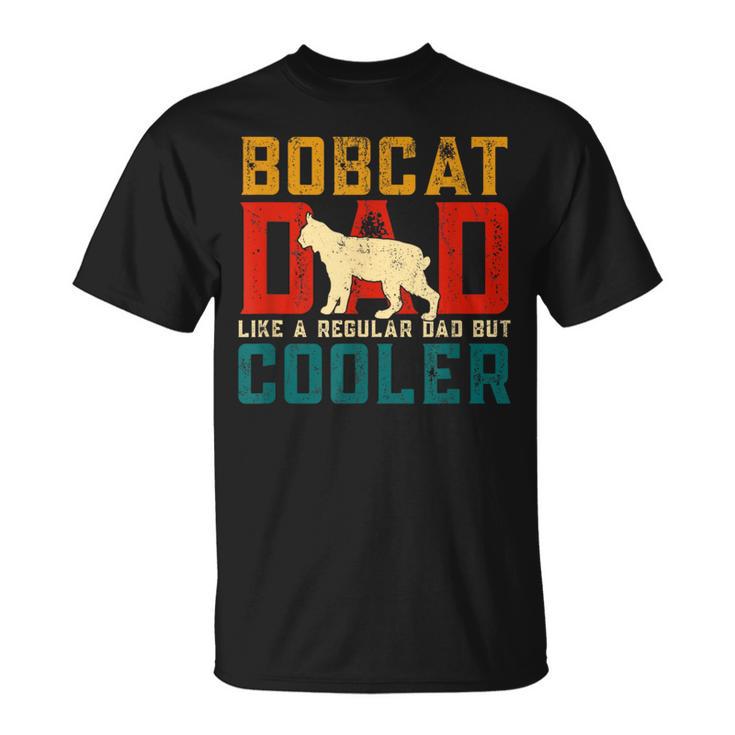 Vintage Retro Bobcat Dad Like A Regular Dad But Cooler T-Shirt