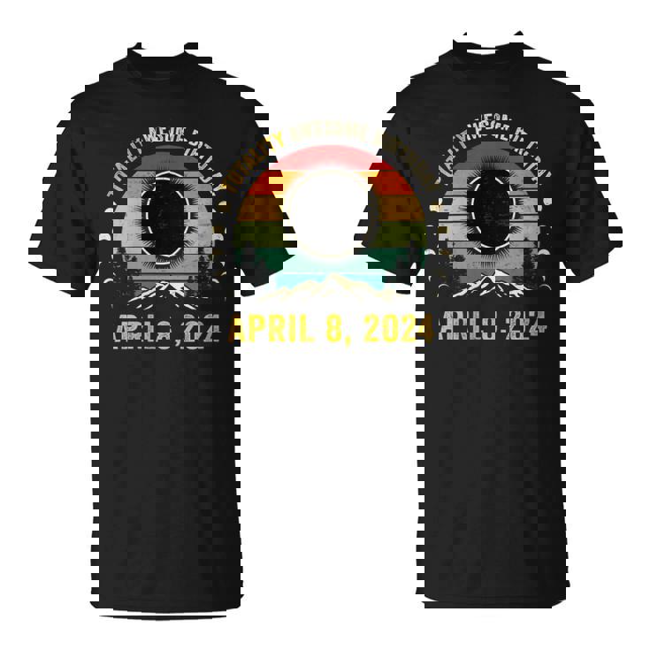 Vintage Solar Eclipse Totality Awesome Birthday Pun T-Shirt
