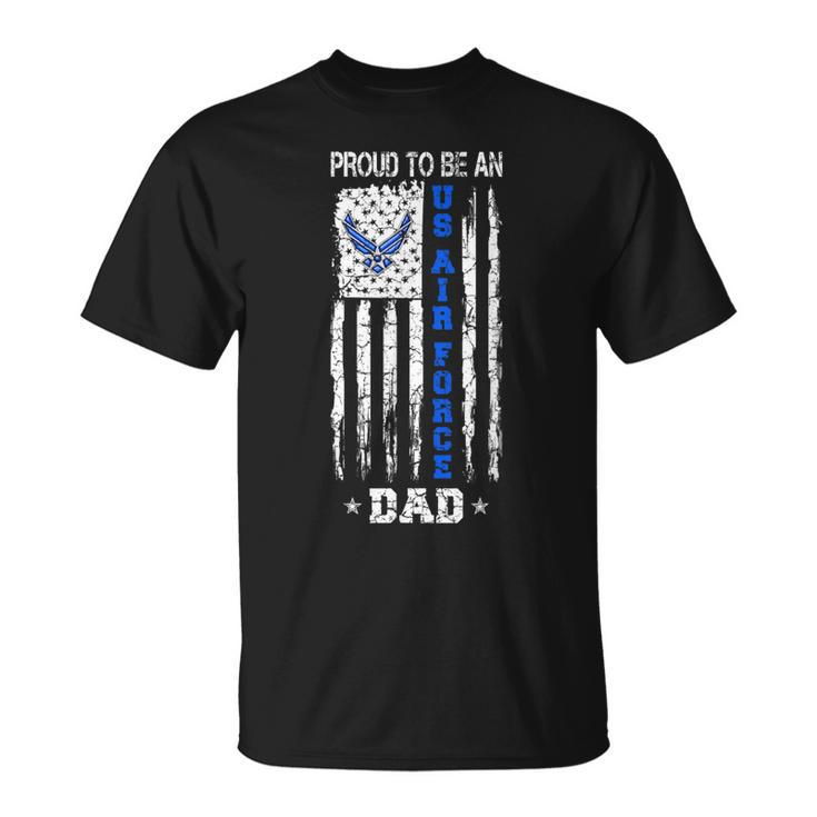 Vintage Usa Flag Proud To Be An Us Air Force Dad T-Shirt