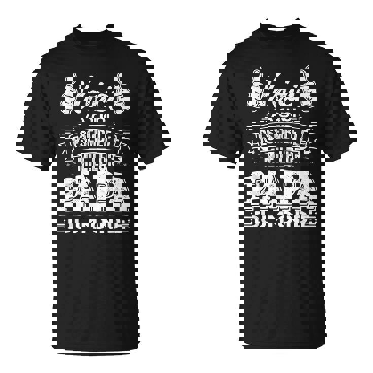 Voici À Quoi Ressemble Un Meilleur Papa Du Monde T-Shirt