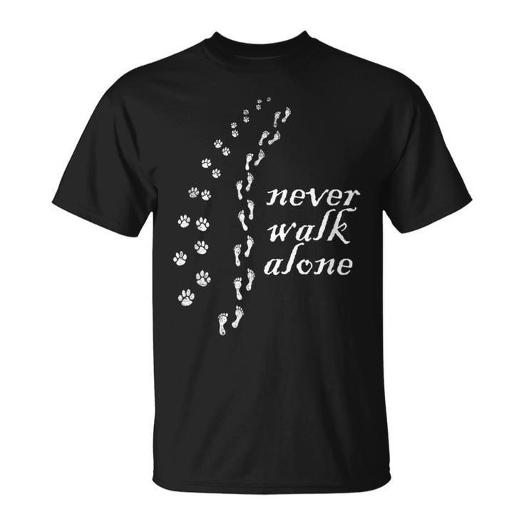 Never Walk Alone Dog Lovers T-Shirt