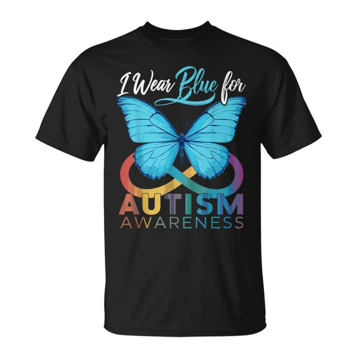 I Wear Blue For Autism Awareness Autism Awareness Month T-Shirt