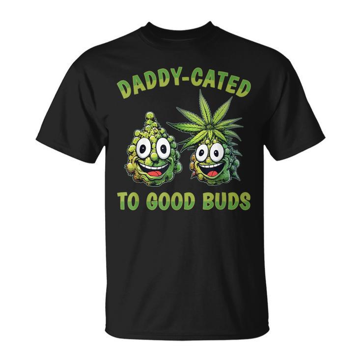 Weed Dad Stoner Pot Lover Good Buds Cannabis Marijuana T-Shirt