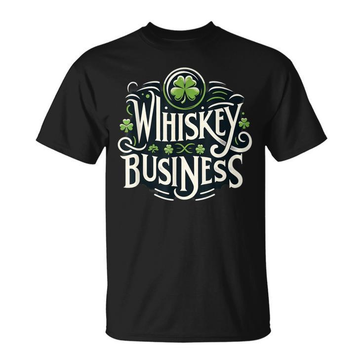 Whiskeys Business T-Shirt