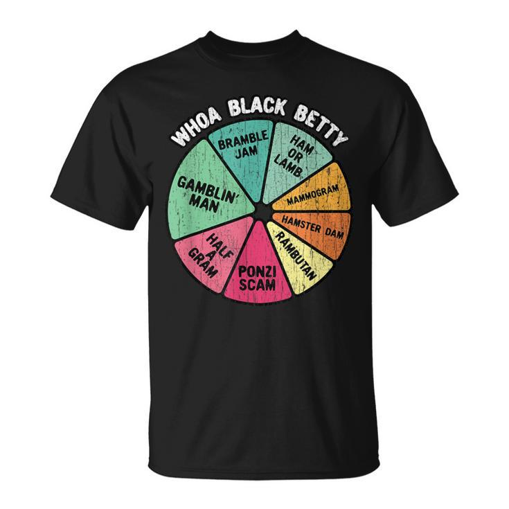 Whoa Black Betty 70'S Classic Rock Music Pie Chart T-Shirt