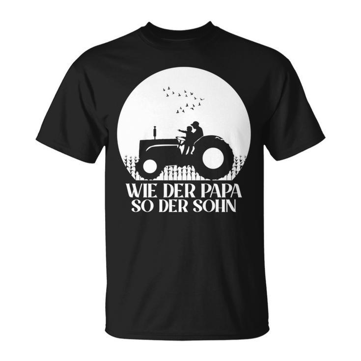 Wie Der Papa So Der Sohn Traktor Papa & Sohn Partnerlook T-Shirt