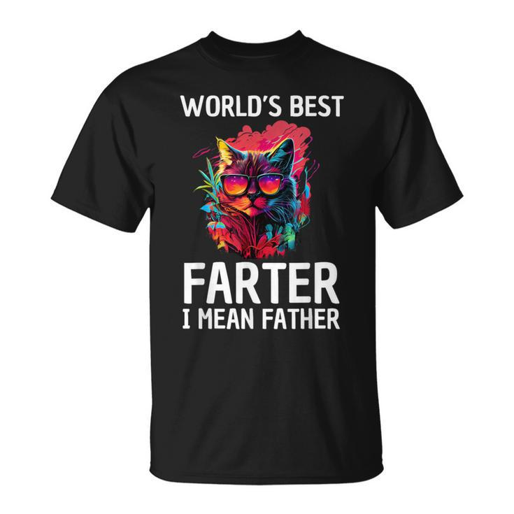 Worlds Best Farter I Mean Father Best Cat Dad Father's Day T-Shirt