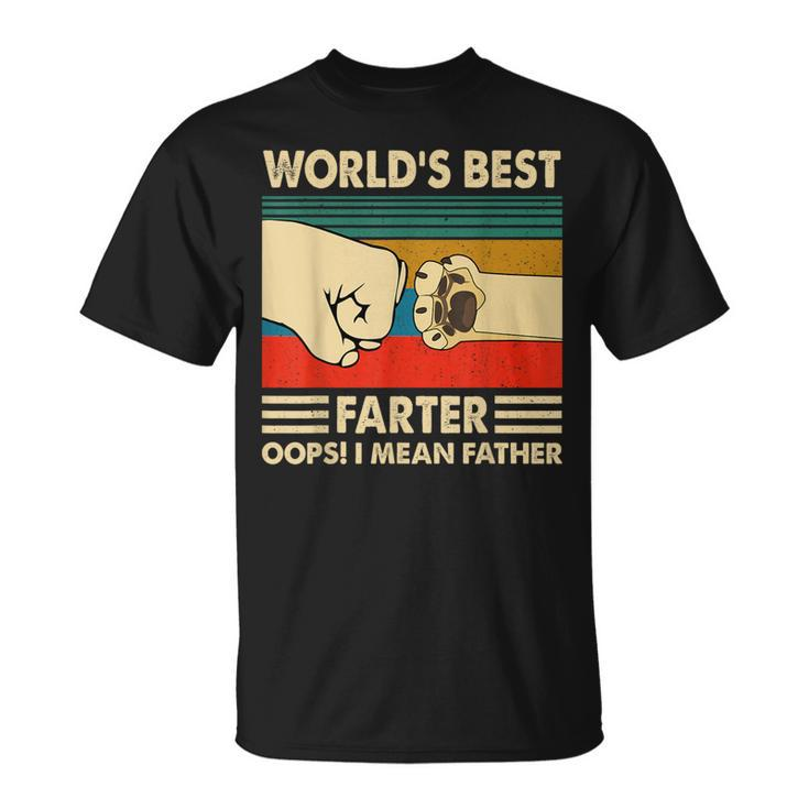 Worlds Best Farter I Mean Father Fathers Day Dog Dad T-Shirt