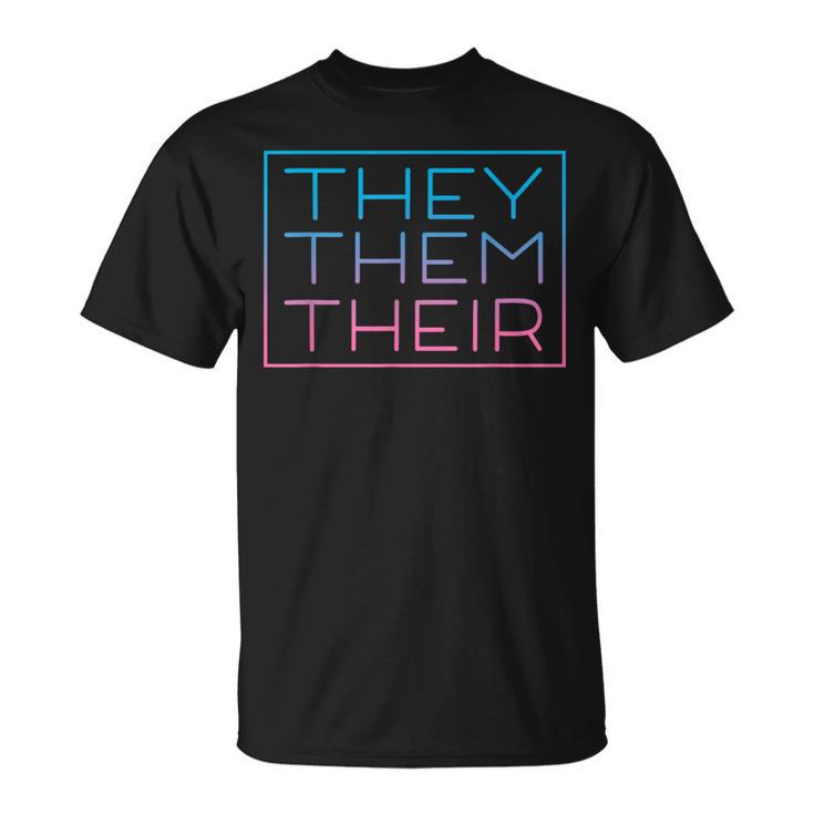 They Them Their Pronouns For Nonbinary Enby Nb Lgbtq Pride T-Shirt