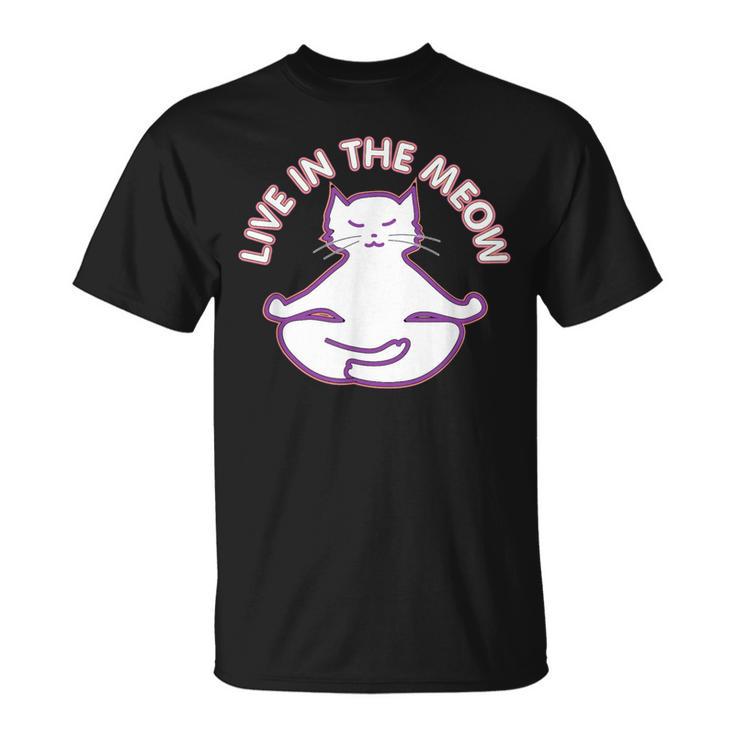 Yoga Cat Live In The Meow Yogi Kitty Meditation Lotus Pose T-Shirt