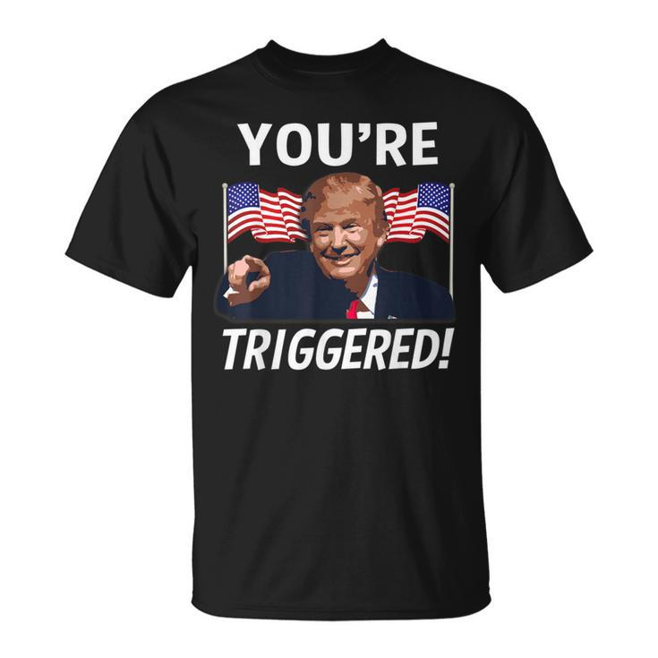 You're Triggered Donald Trump Meme Safe Space Flag T-Shirt