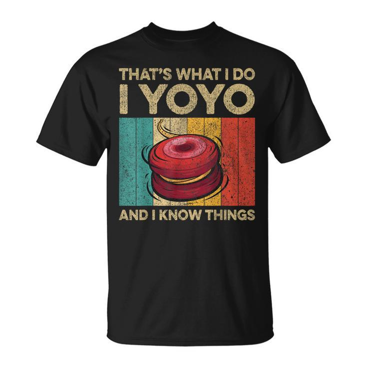 I Yoyo And I Know Things  Vintage Yoyo T-Shirt