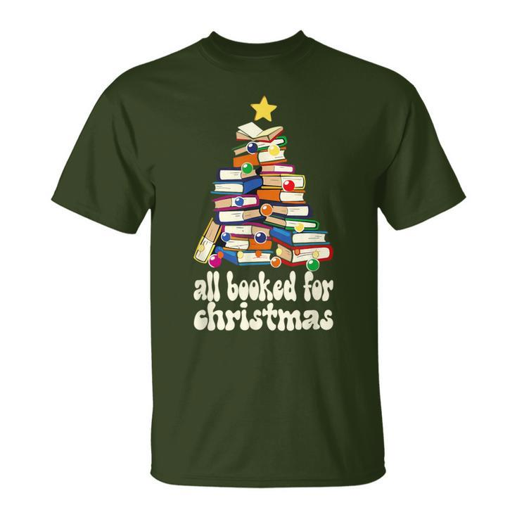 All Booked For Christmas Book Christmas Tree T-Shirt