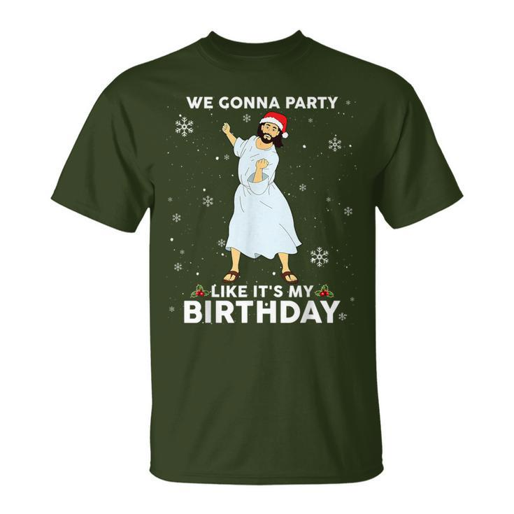 Christmas Jesus Dancing We Gonna Party Like It's My Birthday T-Shirt
