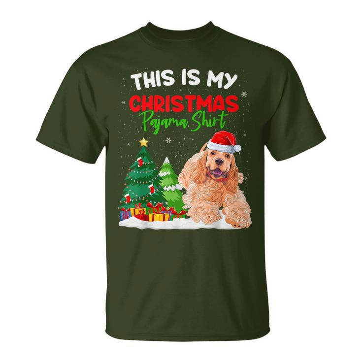 This Is My Christmas Pajama American Cocker Spaniel T-Shirt