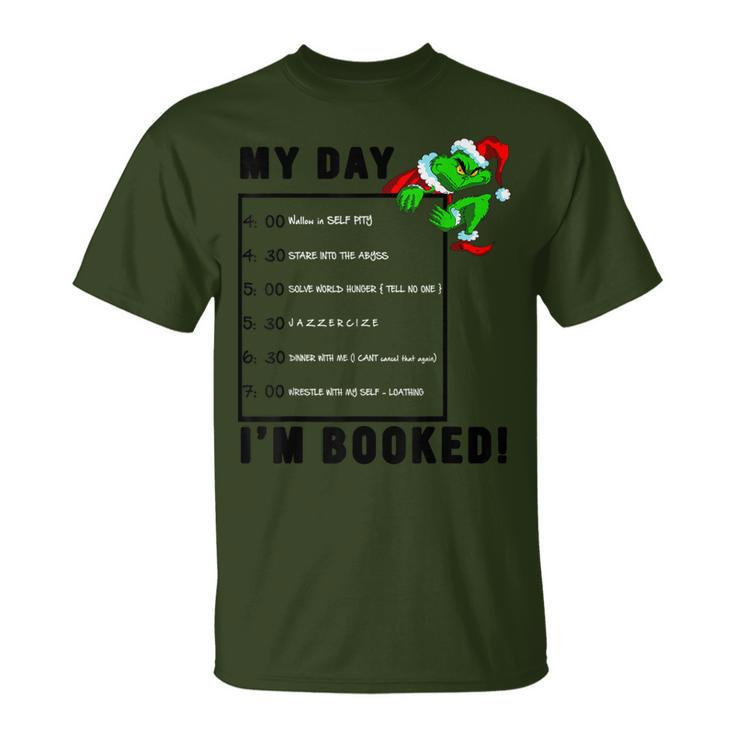 My Day I’M Booked Christmas For Family T-Shirt - Thegiftio