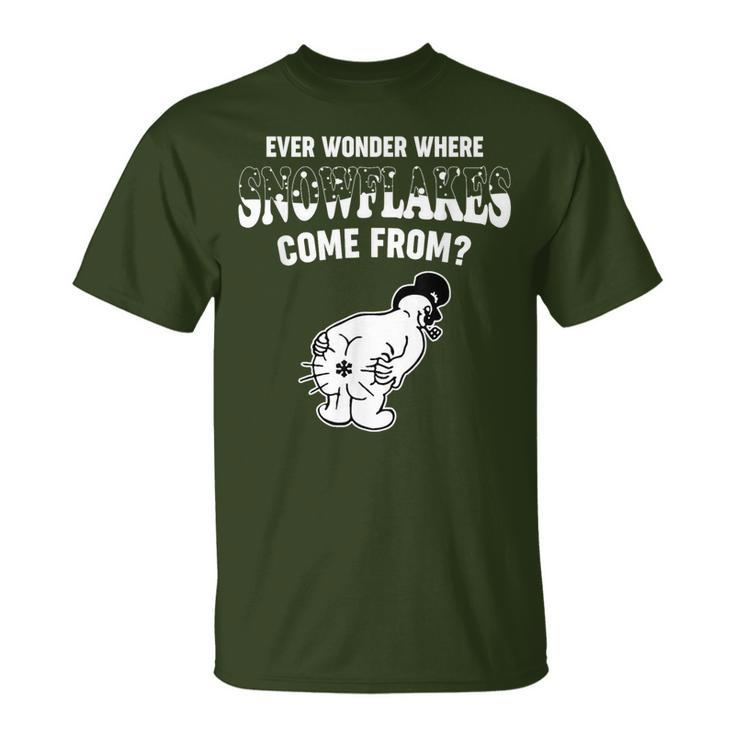Ever Wonder Where Snowflakes Come From Christmas T-Shirt