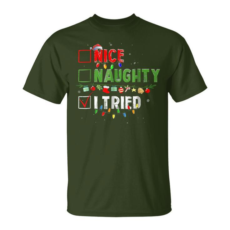 Christmas Nice Naughty I Tried Holiday Xmas 2023 T-Shirt