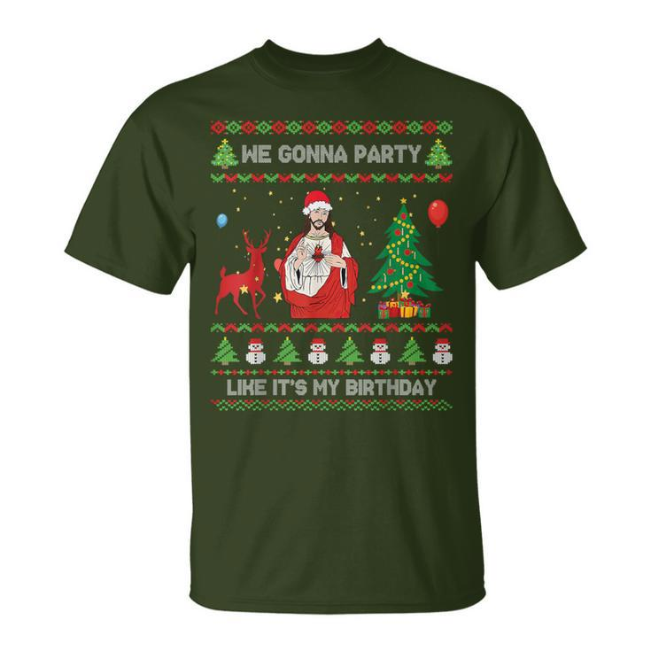 We Gonna Party Like It's My Birthday Jesus Ugly Christmas T-Shirt