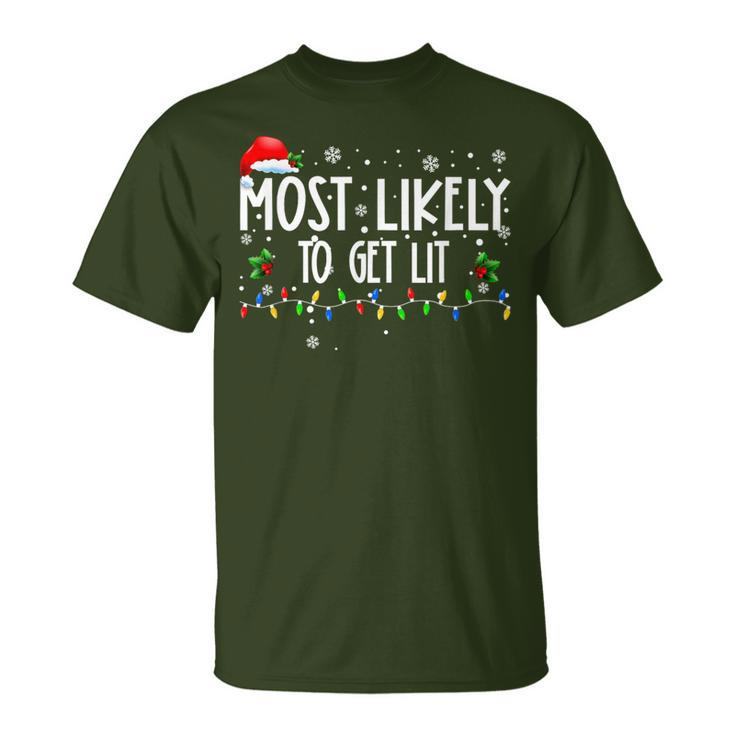 Most Likely To Get Lit Christmas Matching Family T-Shirt