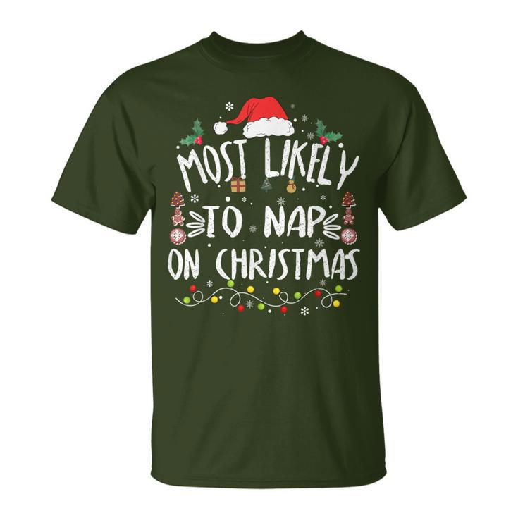 Most Likely To Nap On Christmas Award-Winning Relaxation T-Shirt