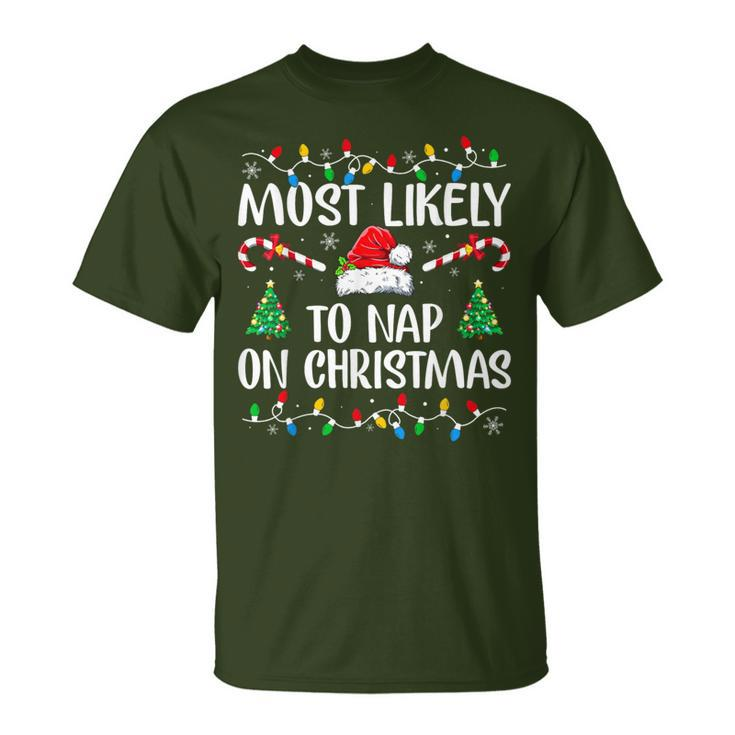 Most Likely To Nap On Christmas Family Christmas Pajamas T-Shirt