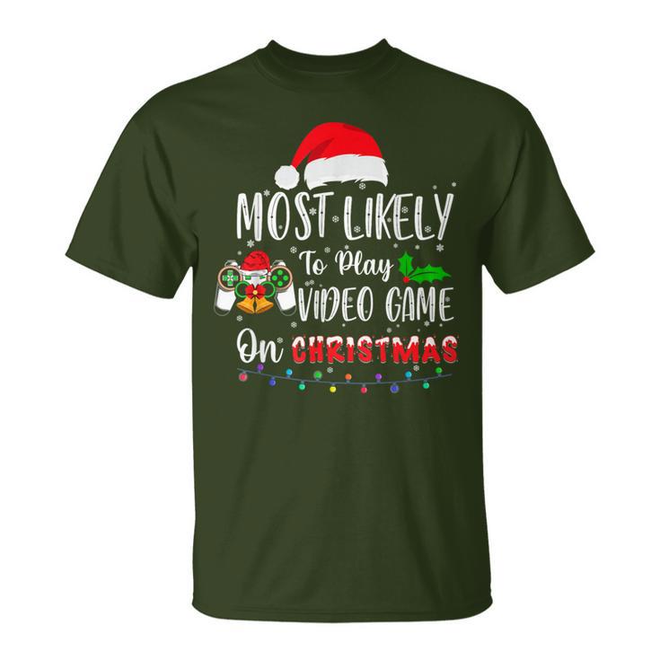 Most Likely To Play Video Game On Christmas Santa Gaming T-Shirt