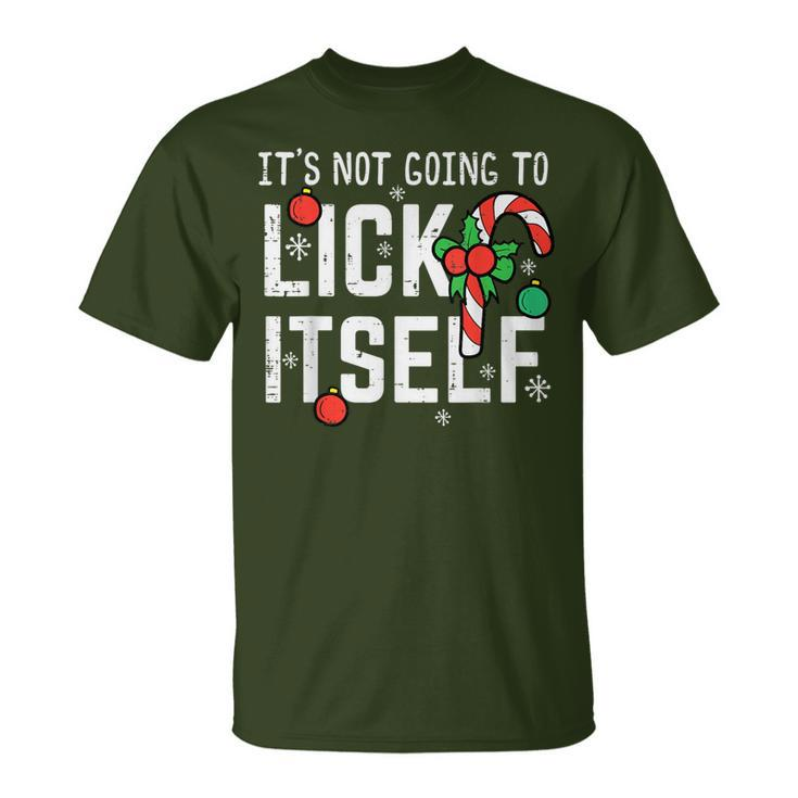 Not Going To Lick Itself Candy Cane Christmas Xmas Men T-Shirt