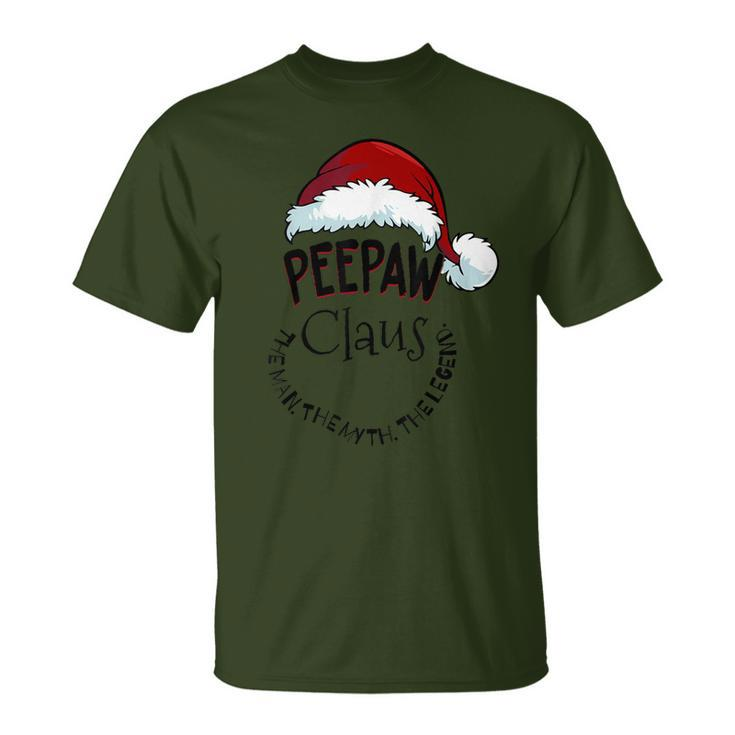 Peepaw Claus Happy New Santa Claus Christmas Man Myth Legend T-Shirt